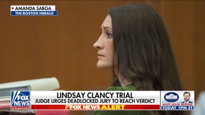 Lindsay Clancy jury deliberates a 6th day, one deadlock report from a possible mistrial | Live Updates from Fox News Digital