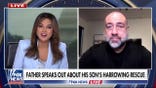 Father speaks out about his son's harrowing rescue