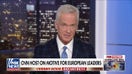 Trace Gallagher: It’s obvious CNN is not a fan of President Trump…