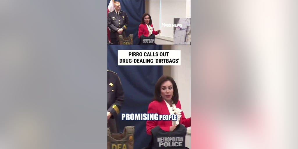 Jeanine Pirro CALLS OUT drug-dealing 'DIRTBAGS'