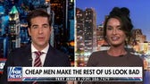 Jesse Watters: Why are guys letting women pay for dinner?