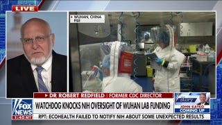 Former CDC director: It's 'very disappointing' that US continues to fund high-risk research - Fox News