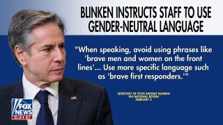 Antony Blinken reportedly asked staff to use gender-neutral terms - Fox News