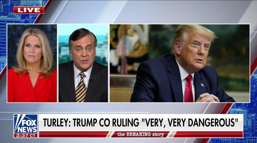 Jonathan Turley: Colorado Trump ruling will ‘collapse under its own weight’