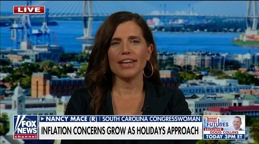 Nancy Mace: Economy is in 'shambles' amid rampant inflation, energy concerns