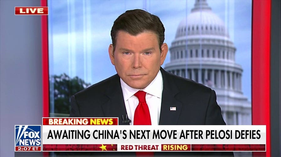 Bret Baier reacts to Pelosi's Taiwan trip: China is increasingly threatening