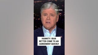 Hannity: Iran must come to a deal QUICKLY - Fox News