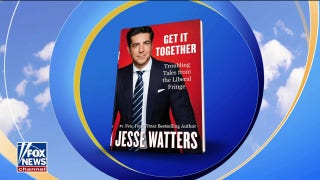 Jesse Watters' new book 'Get It Together' available now - Fox News