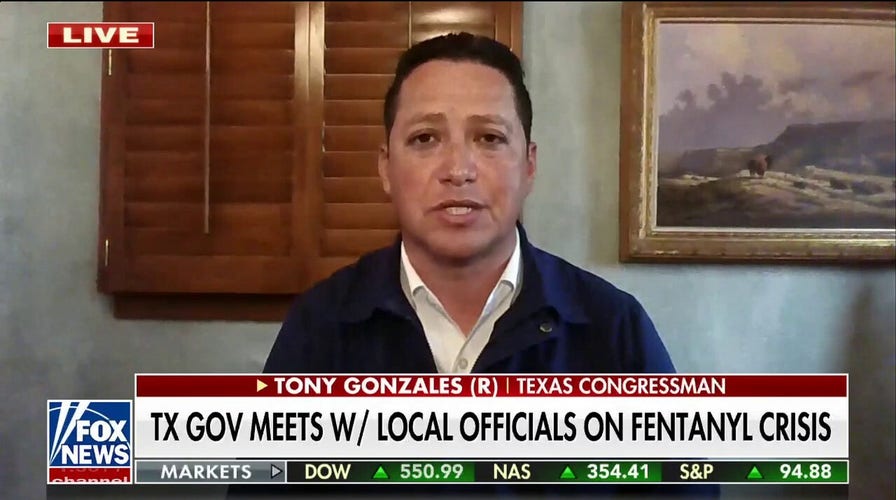 We’ve seen this fentanyl crisis go from bad to worse: Rep. Tony Gonzales