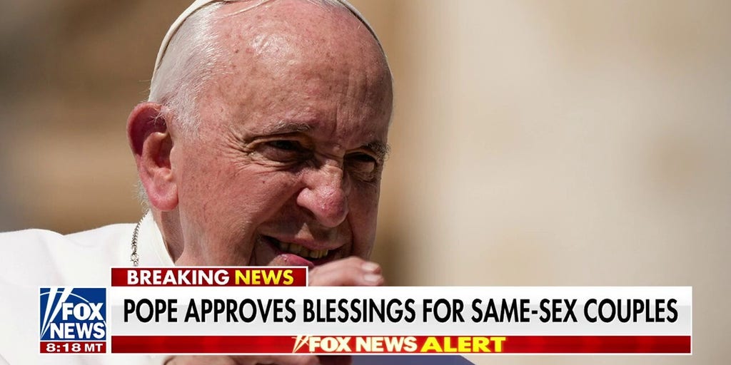 Pope Approves Blessings For Same Sex Couples Fox News Video 