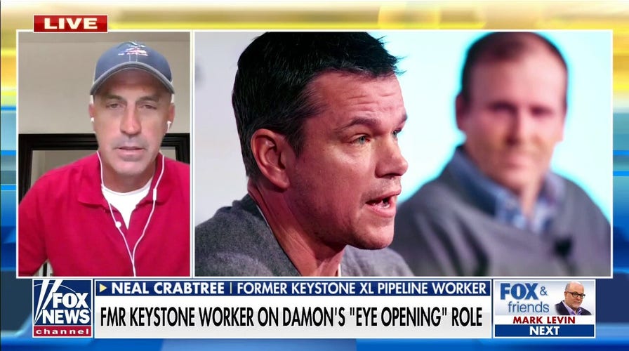 Fmr Keystone XL pipeline worker on Matt Damon's 'eye opening' role as oil worker