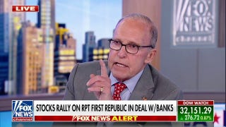 Larry Kudlow: I don't know if US has a banking crisis - Fox News