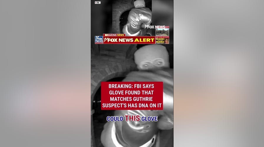 BREAKING: FBI says glove found that matches Guthrie suspect's has DNA on it