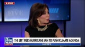 Judge Jeanine: At every opportunity, the left brings politics in