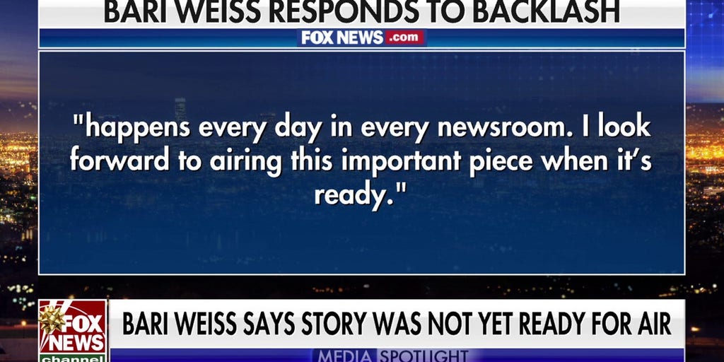 CBS editor-in-chief said ‘60 Minutes’ story was ‘not ready’ as staffers allege political motive