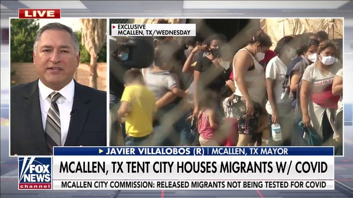 McAllen, Texas mayor says town at ‘breaking point’ after constructing ‘tent city’ for COVID-positive migrants
