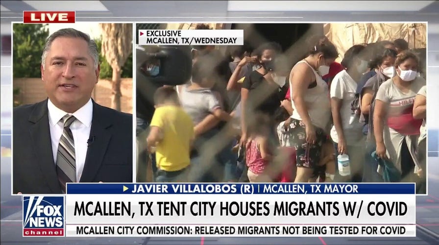 McAllen, Texas mayor says town at ‘breaking point’ after constructing ‘tent city’ for COVID-positive migrants