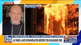 Steve Hilton denuncia el «extremismo ideológico» de los demócratas después de que el Departamento de Bomberos de Los Ángeles (LAFD) supuestamente minimizara el informe sobre el incendio de Palisades.