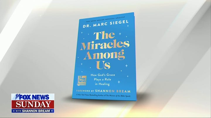 Dr. Marc Siegel's 'The Miracles Among Us' explores real-life miracles through faith lens
