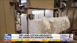 Ainsley Earhardt highlights Red Land Cotton's American manufacturing