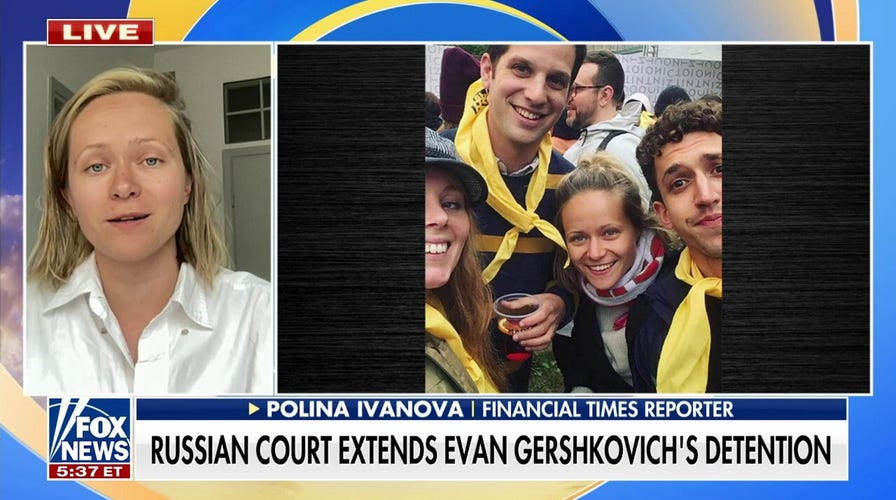 Friend of detained American journalist reacts to Russia extending detention: 'Focused on staying strong'