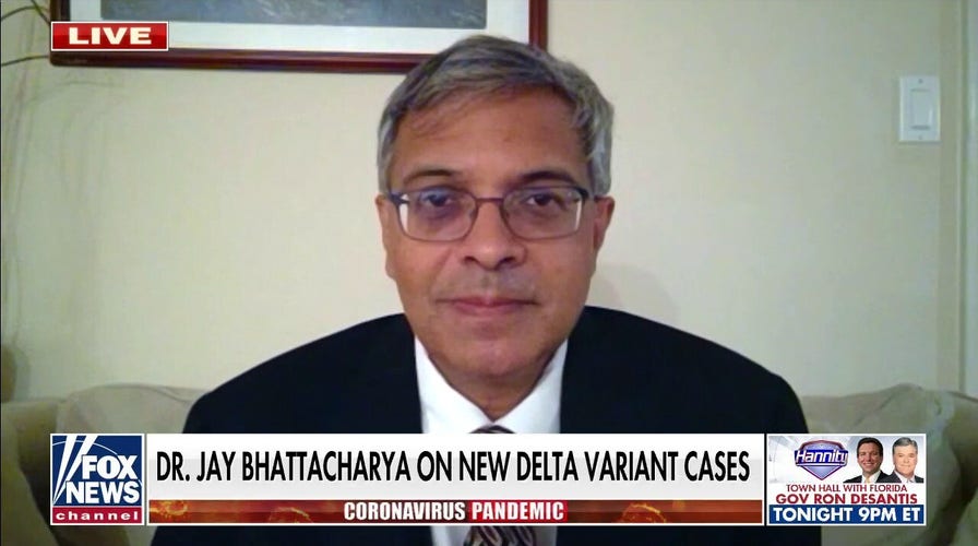 Delta variant spread 'not a cause for fear ': Dr. Bhattacharya