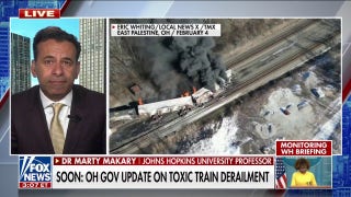 Dr. Marty Makary: Handling of Ohio train derailment has been a ‘disaster’ - Fox News