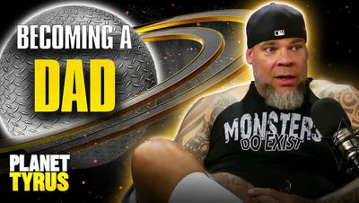 Tyrus: The Truth About Being a Dad | Planet Tyrus