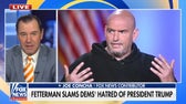 Fetterman slams Democrats' hatred of Trump
