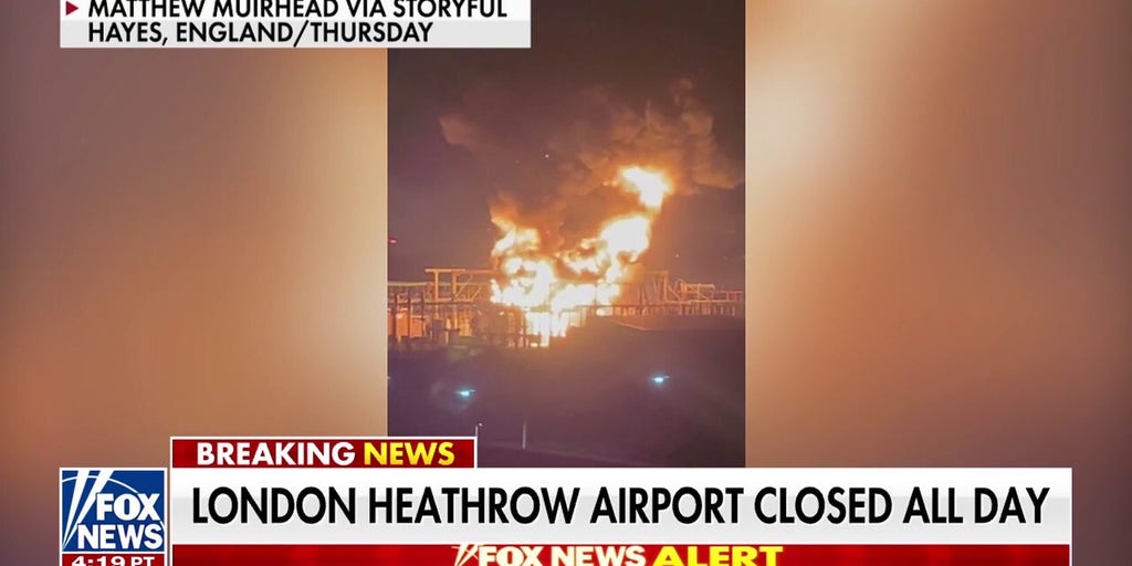 London's Heathrow Airport closed all day after fireball explosion