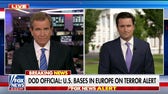 All US military bases in Europe put on heightened alert