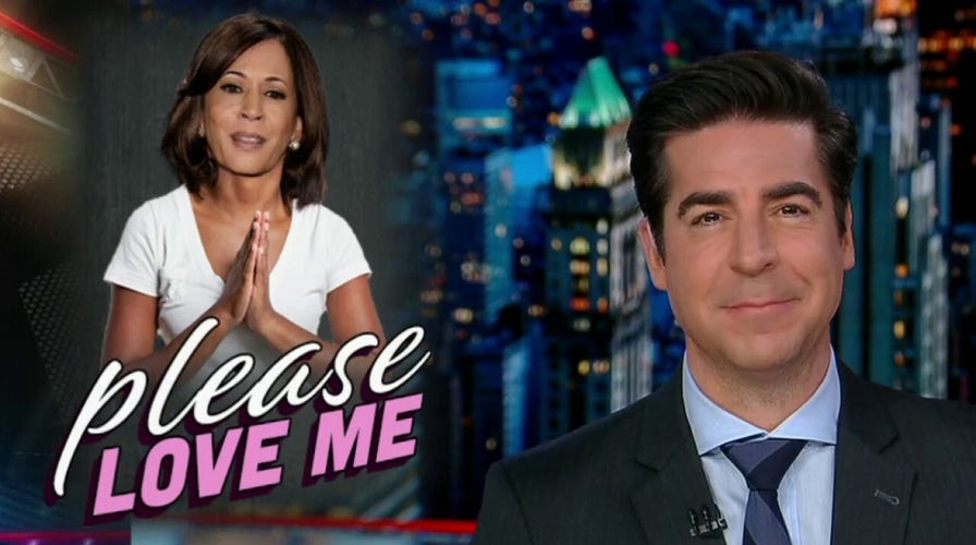 Jesse Watters: Kamala Harris doesn't have what it takes to be president or vice president