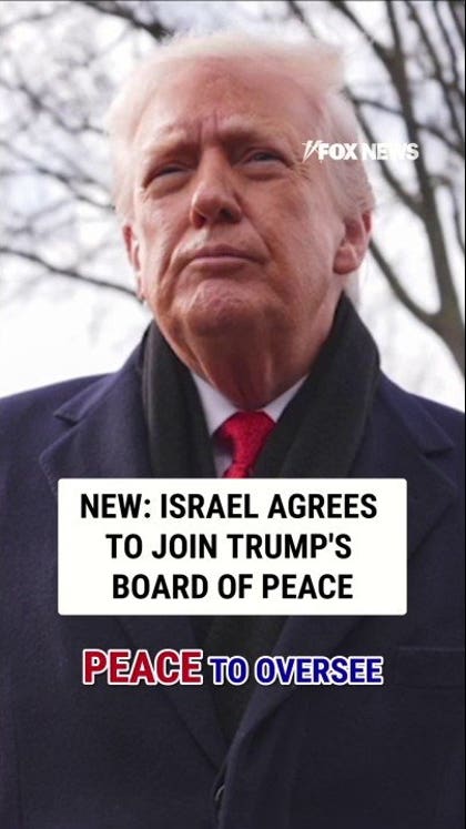 Israel agrees to join Trump's BOARD OF PEACE