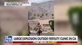 Large explosion occurs outside Palm Springs fertility clinic