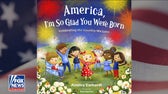 Ainsley Earhardt introduces new children's book, 'America, I'm So Glad You Were Born'