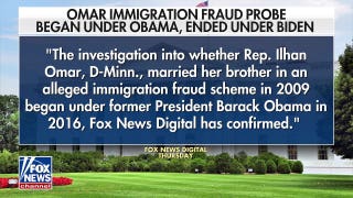 La investigación sobre la inmigración de la diputada Ilhan Omar se inició en la época de Obama FBI