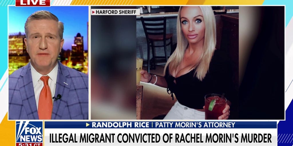 Rachel Morin verdict is a conviction for the Biden administration, says Patty Morin's attorney