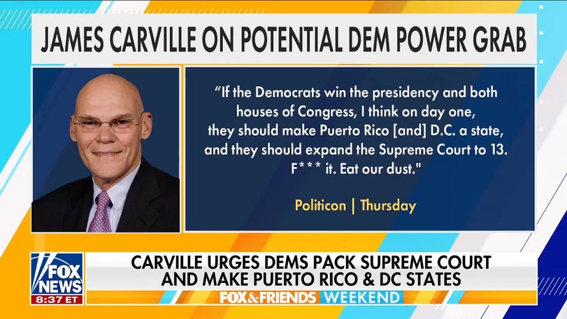 McCarthy blasts Carville's Dem power grab plan for Supreme Court, statehood