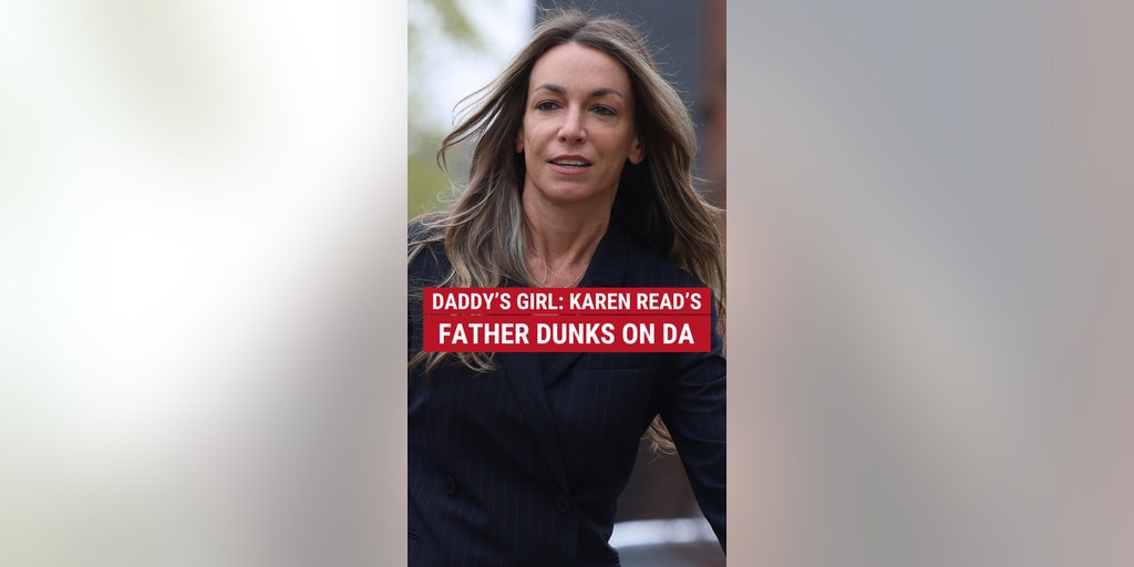 Daddy's Girl: Karen Read's dad dunks on DA