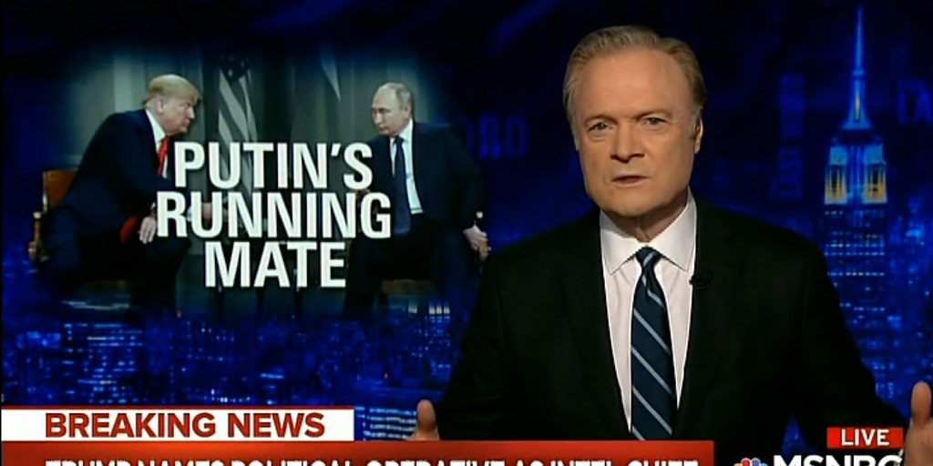 MSNBC's Lawrence O'Donnell Declares Trump To Be 'Russian Operative ...