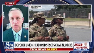 DC police union chairman says ‘we welcome’ National Guard troops amid Trump crime crackdown