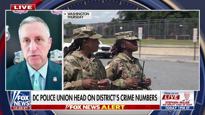 DC police union chairman says ‘we welcome’ National Guard troops amid Trump crime crackdown