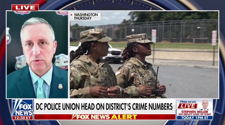 DC police union chairman says ‘we welcome’ National Guard troops amid Trump crime crackdown