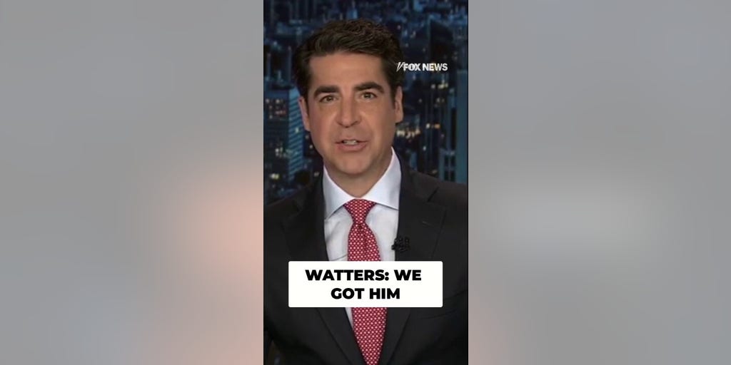 Watters: We got him…
