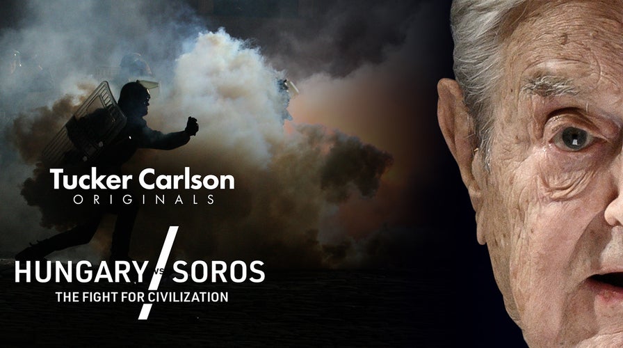 Tucker Carlson Originals: Hungary vs Soros