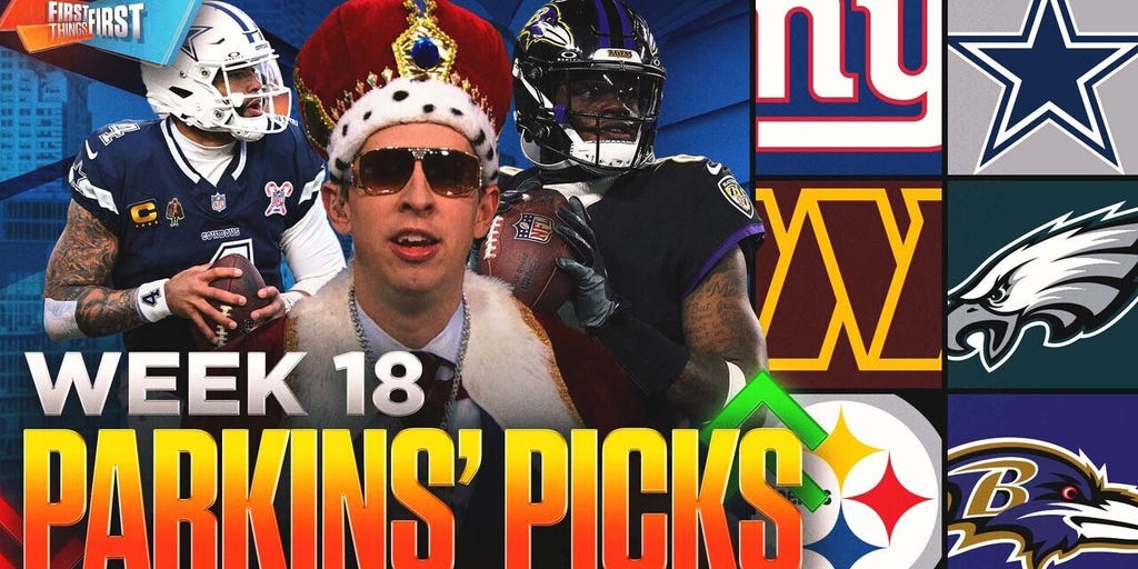 Parkins' Picks for Week 18: Wil the Ravens or Steelers come out on top? | FTF