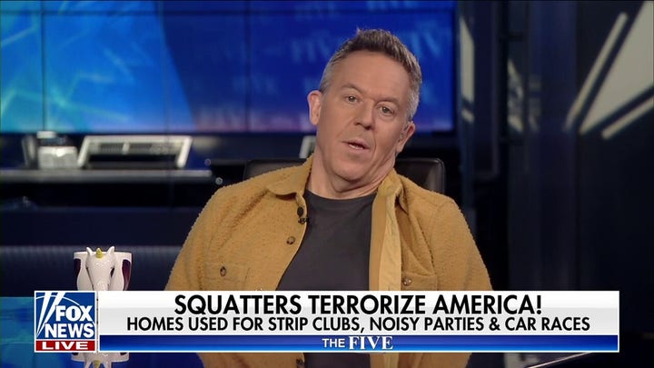 Gutfeld: Residents say no more to squatters galore