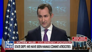 State Dept.: ‘We have seen Hamas commit atrocities’ - Fox News