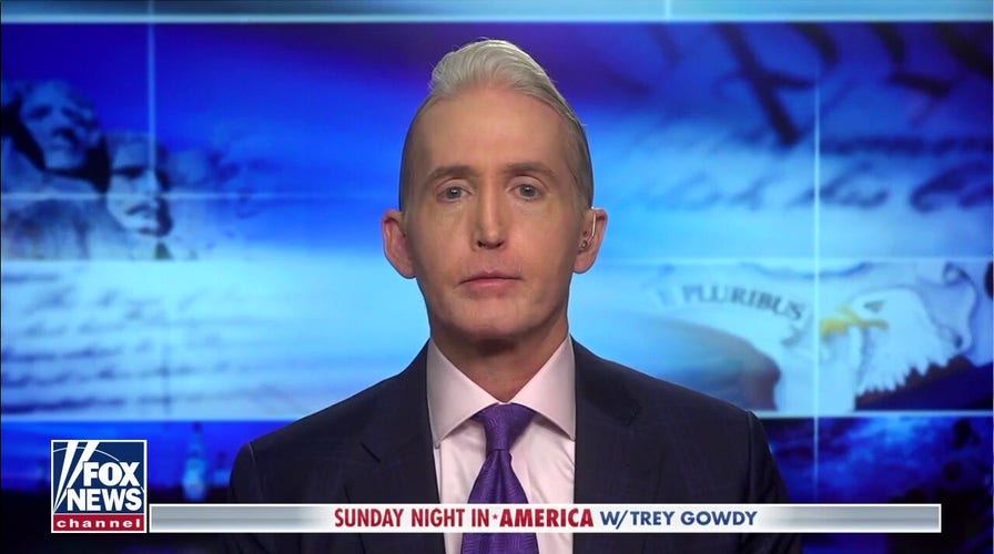 Gowdy: Our children are growing up in a different world