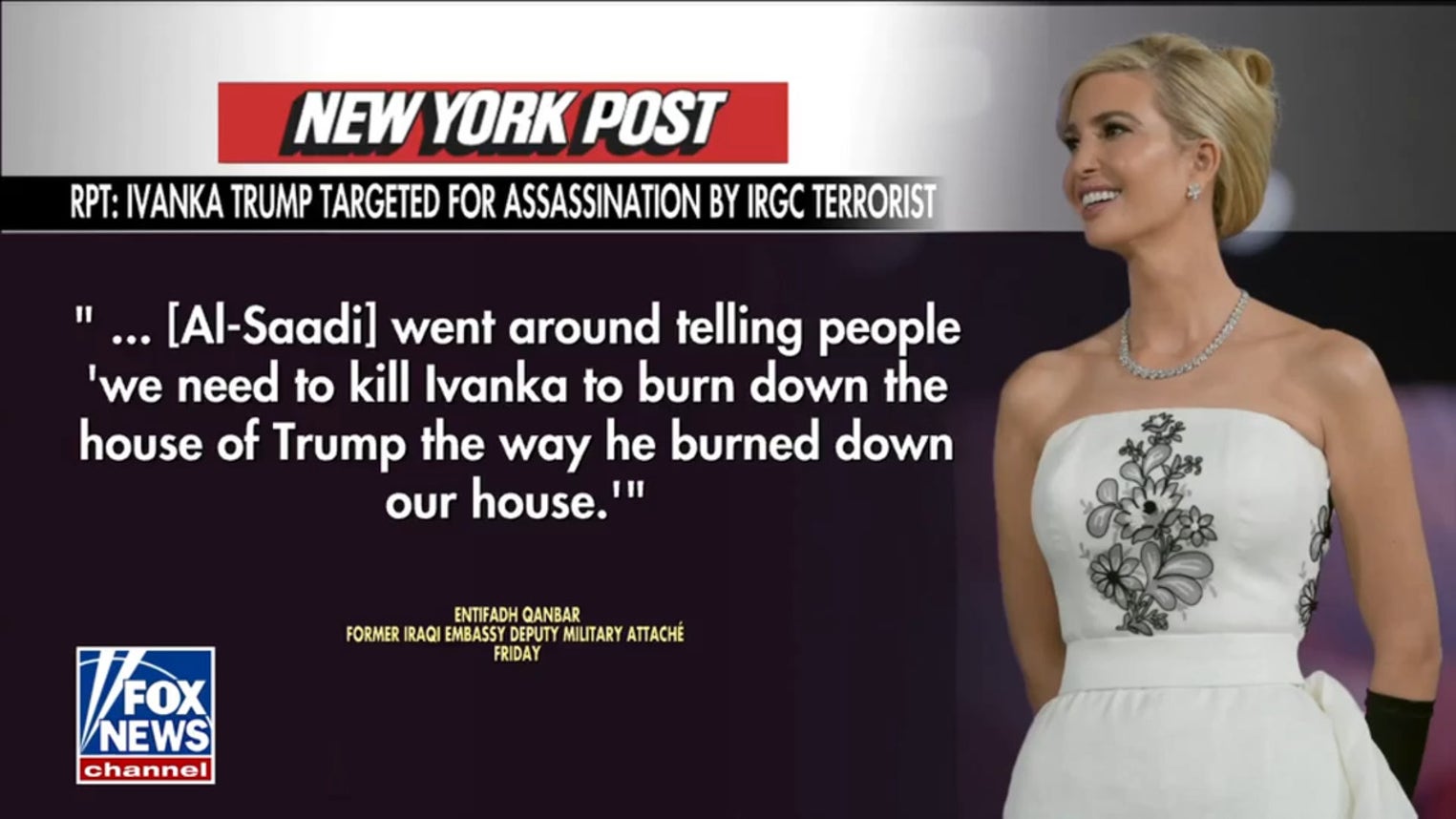 Ivanka Trump reportedly targeted in assassination plot